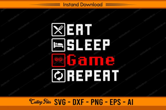 Eat Sleep Game Repeat Gamer Gift Graphics & Crafts