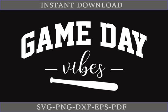 Game Day Vibes Baseball SVG: Graphics for Crafts & Publishing