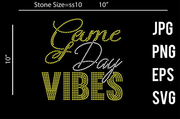 Game Day Vibes Rhinestone Template for Graphics & Crafts