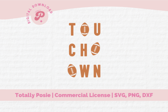 Touchdown SVG Football, Game Day: Graphics & Illustrations